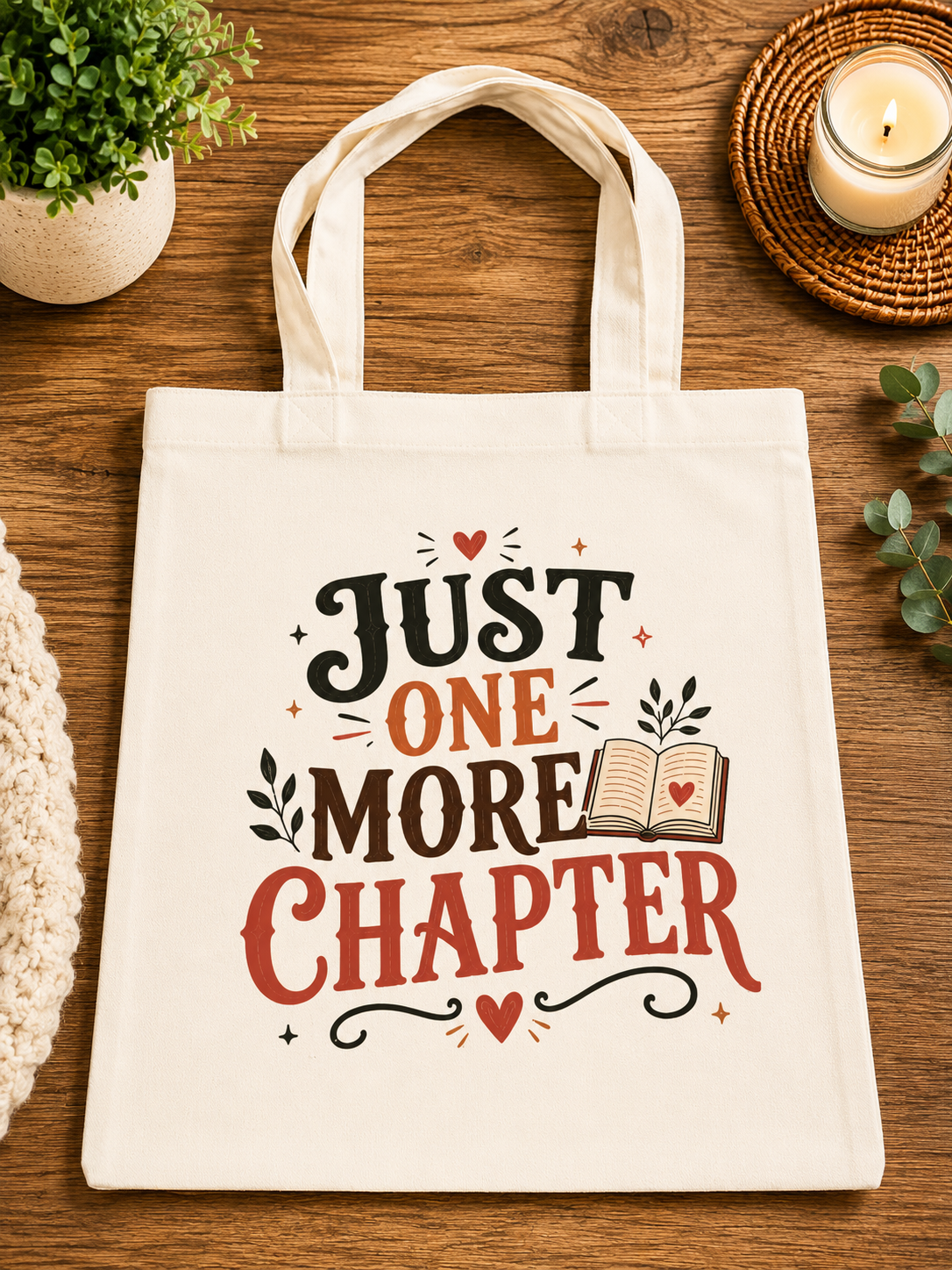 Just One More Chapter Tote