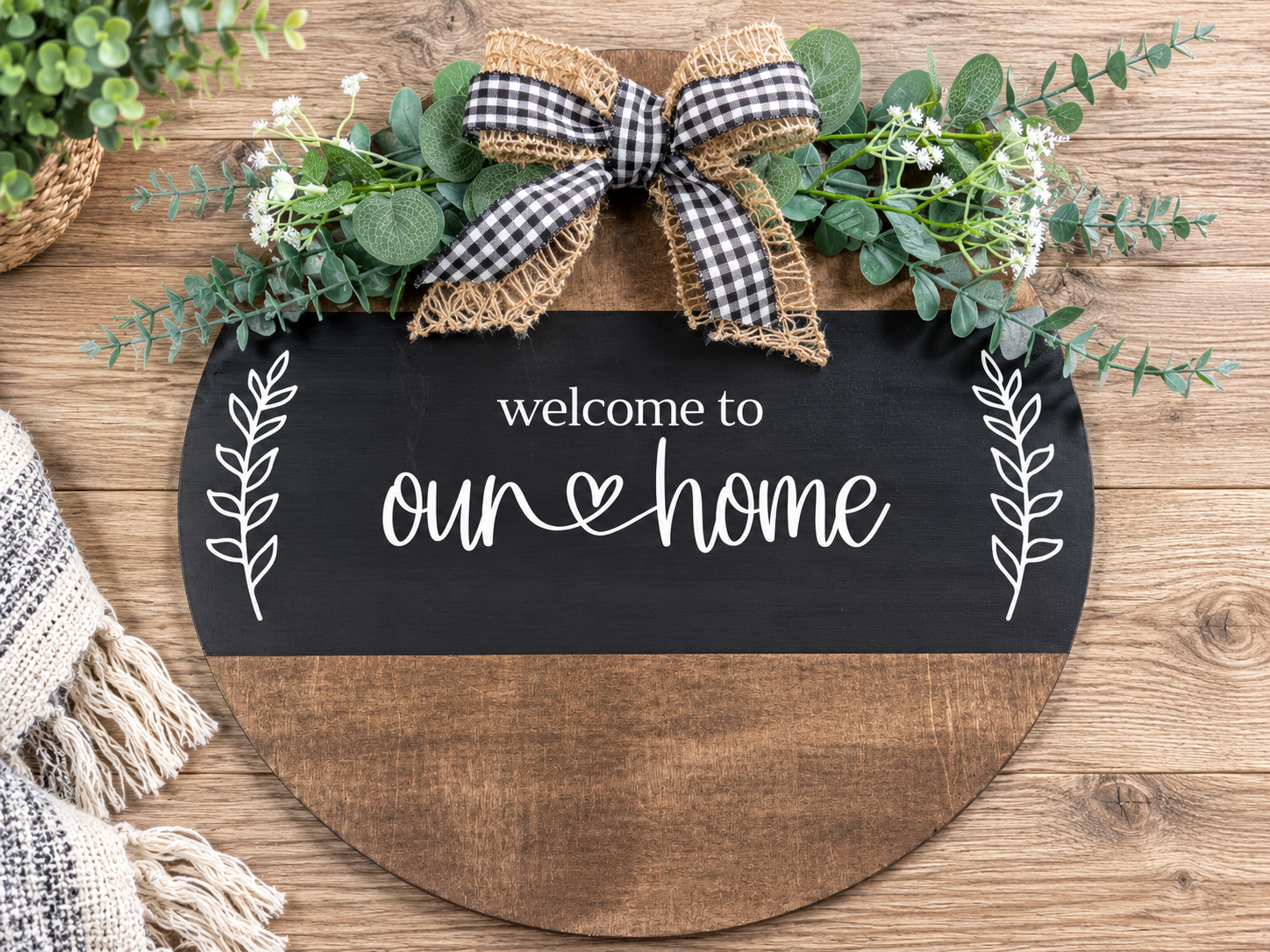 Welcome to Our Home Sign