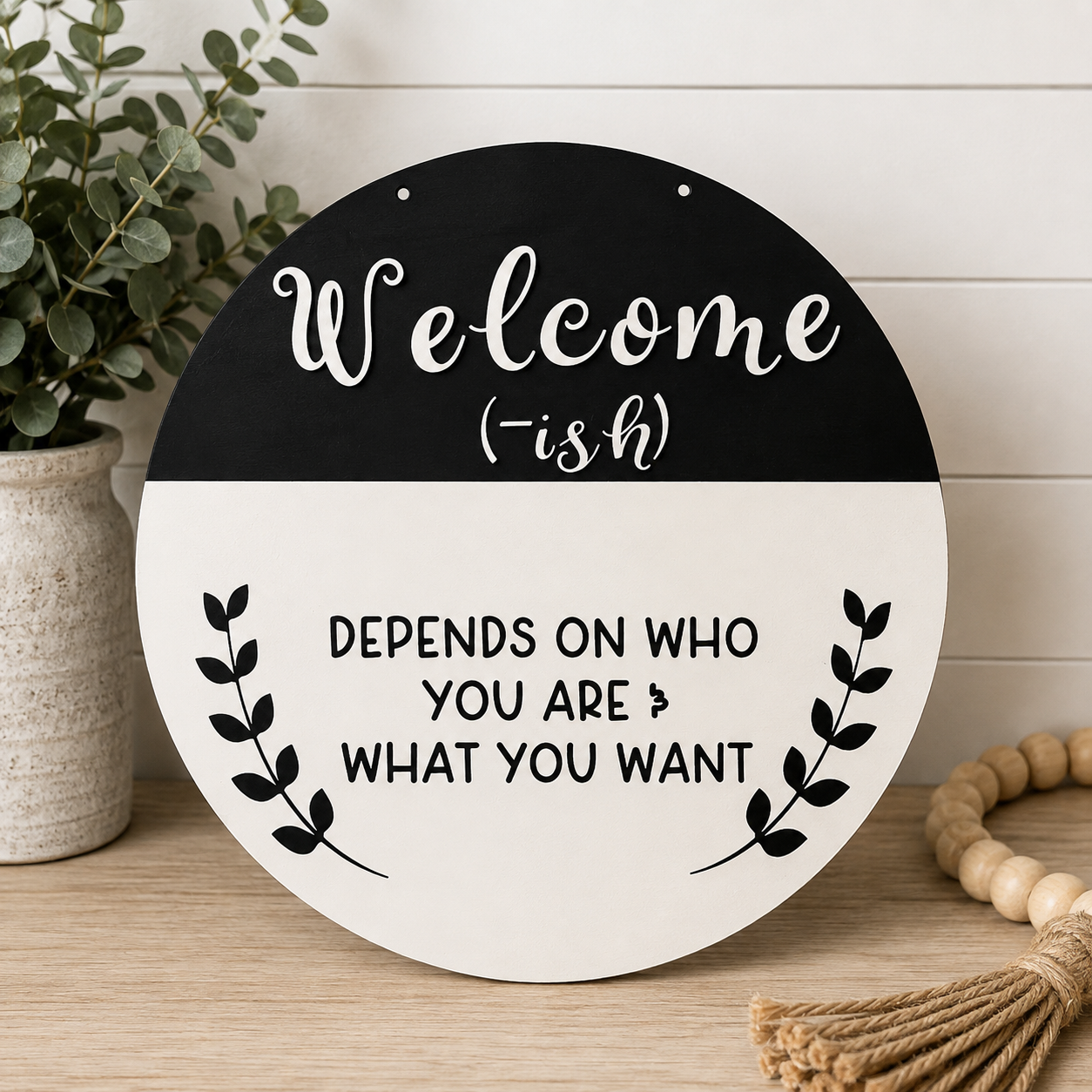 Welcome(-ish) Sign